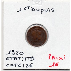 1 centime Dupuis 1920 TTB,...