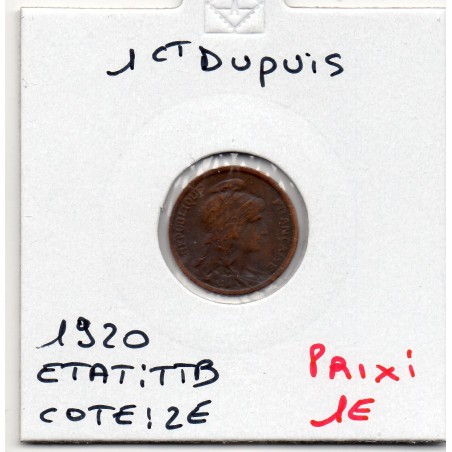 1 centime Dupuis 1920 TTB, France pièce de monnaie
