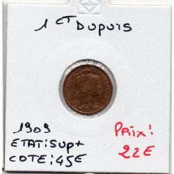 1 centime Dupuis 1909 Sup+, France pièce de monnaie