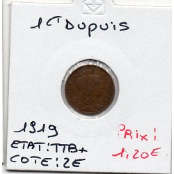 1 centime Dupuis 1919 TTB+, France pièce de monnaie