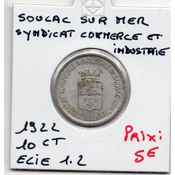 10 centimes Syndicat Commerce et industrie Soulac Sur Mer Elie 1.2 non daté monnaie de nécessité