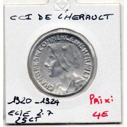 25 centimes Herault de la chambre de commerce 1920-1924 elie 2.7 pièce de monnaie