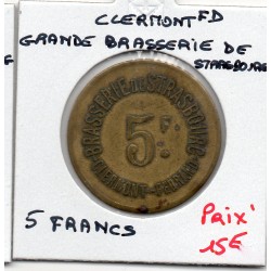 5 francs Grande brasserie de Strasbourg, Clermont Ferrand non daté monnaie de nécessité