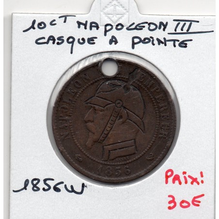 Monnaie Satirique Napoléon III avec casque à pointe 1856 W trou