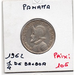 Panama 1/4 de Balboa 1962 Sup, KM 11.2 pièce de monnaie