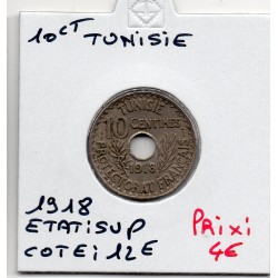 Tunisie, 10 Centimes 1918 - 1337 AH Sup, Lec 108 pièce de monnaie