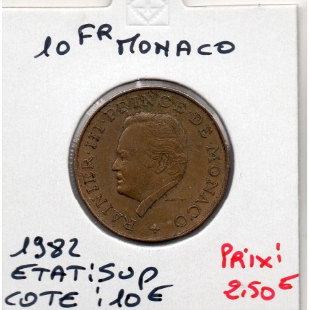 Monaco Rainier III 10 Francs 1982 Sup-, Gad 157 pièce de monnaie