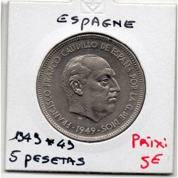 Espagne 5 pesetas 1949 *49...