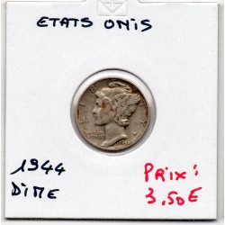 Etats Unis dime 1944 TTB, KM 140 pièce de monnaie