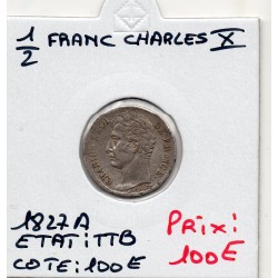 1/2 Franc Charles X 1827 A Paris TTB, France pièce de monnaie