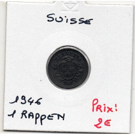 Suisse 1 rappen 1946 TTB+, KM 3a pièce de monnaie