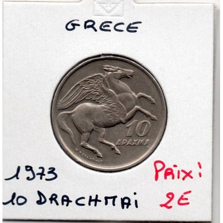 Grece 10 Drachmai 1973 Sup, KM 110 pièce de monnaie