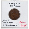 Egypte 5 Milliemes 1362 AH - 1943 TTB, KM 360 pièce de monnaie