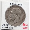 Belgique 5 Francs 1875 TTB , KM 24 pièce de monnaie