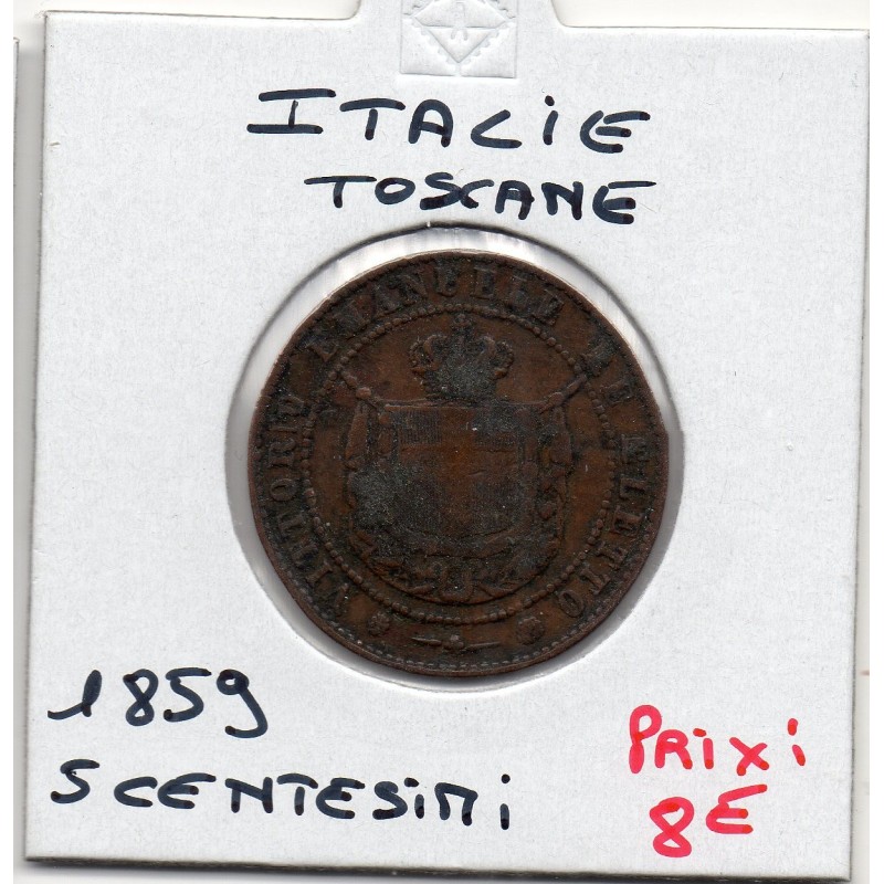 Italie Toscane 5 centesimi 1859 TB, KM 6 pièce de monnaie