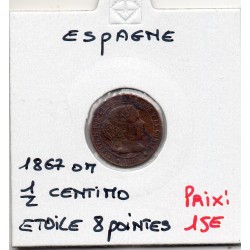 Espagne 1/2 centimo étoile 8 branches 1867 TTB, KM 632.1 pièce de monnaie