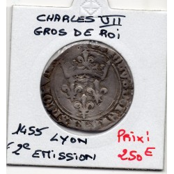 Gros de roi Lyon Charles VII (1455) 2eme emission pièce de monnaie royale
