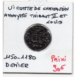 Vicomté de Chateaudun, Thibaut V le bon et Louis (1150-1180) Denier