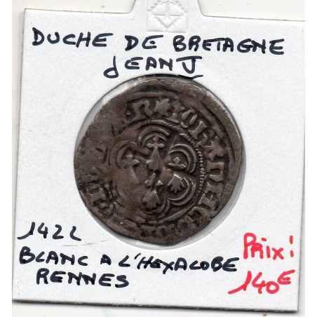 Duché de Bretagne, Jean V (1422-1444) Blanc a l'Hexalobe Rennes