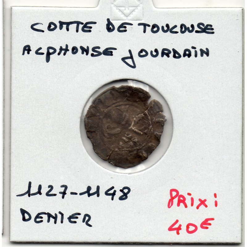 Languedoc, Comté de Toulouse, Alphonse Jourdain (1127-1148) Denier Languedoc, Comté de Toulouse, Alphonse Jourdain (1127-1148) Denier