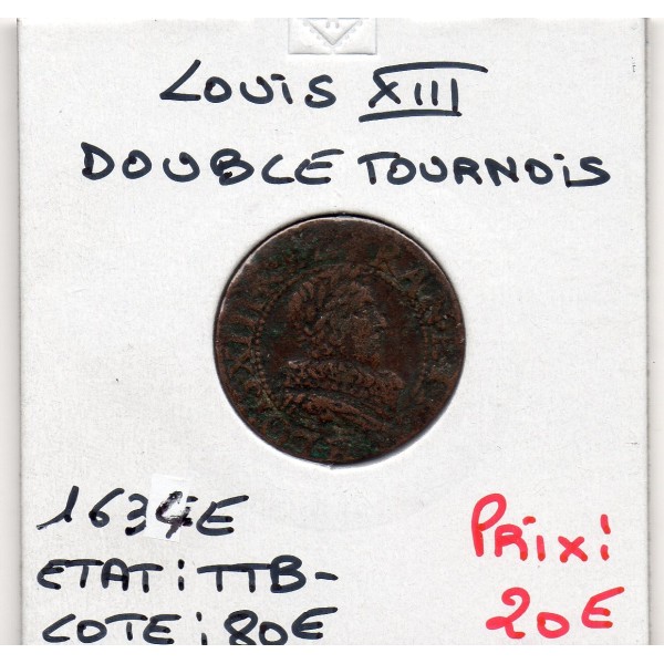 Double Tounois 1634 E Tours TTB- Louis XIII pièce de monnaie royale
