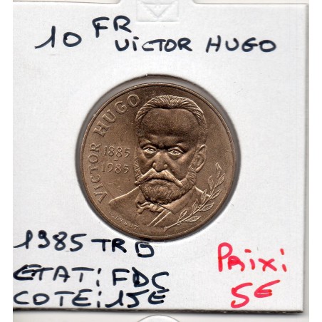 10 francs Victor Hugo 1985 tranche B FDC, France pièce de monnaie
