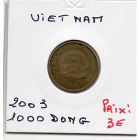 Viet-Nam nord 1000 Dong 2003 Sup, KM 72 pièces de monnaie