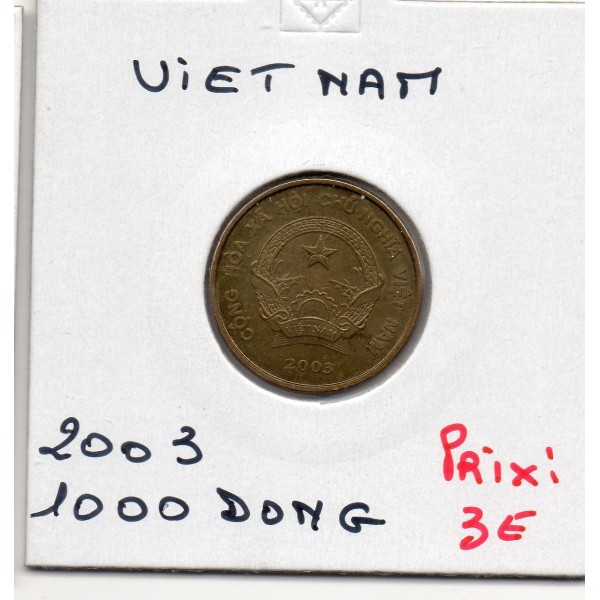 Viet-Nam nord 1000 Dong 2003 Sup, KM 72 pièces de monnaie