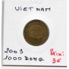 Viet-Nam nord 1000 Dong 2003 Sup, KM 72 pièces de monnaie