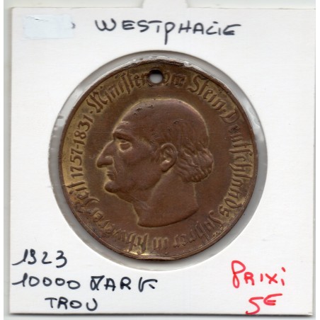 Westphalie 10000 mark 1923 1810 TTB trou pièce de monnaie