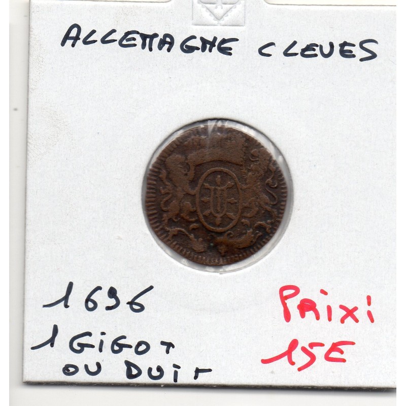 Clèves 1 duit 1696 TB KM 37 pièce de monnaie Clèves 1 duit 1696 TB KM 37 pièce de monnaie