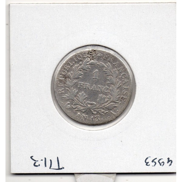 1 Franc Napoléon 1er An 13 A Paris B, France pièce de monnaie