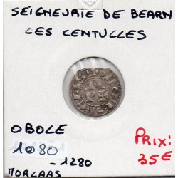 Seigneurie de bearn, les Centules (1080-1280) obole