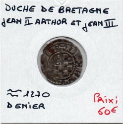 Duché de Bretagne, Jean II, arthur II et Jean III (~1270) Denier