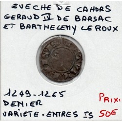 Languedoc, Eveché de Cahors, Geraud IV de Barsac et Barthelemy le roux (1249-1265) Denier