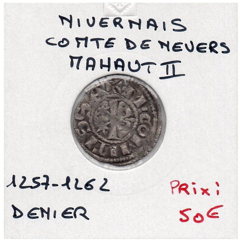 Nivernais, Comté de Nevers, Mahaut II (1257-1262) denier