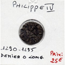 Denier Tournois O long Philippe IV (1290-1295) pièce de monnaie royale