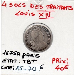4 Sols des traitants 1675 A Paris Louis XIV pièce de monnaie royale