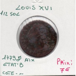 Demi Sol 1779 & Aix Louis XVI pièce de monnaie royale