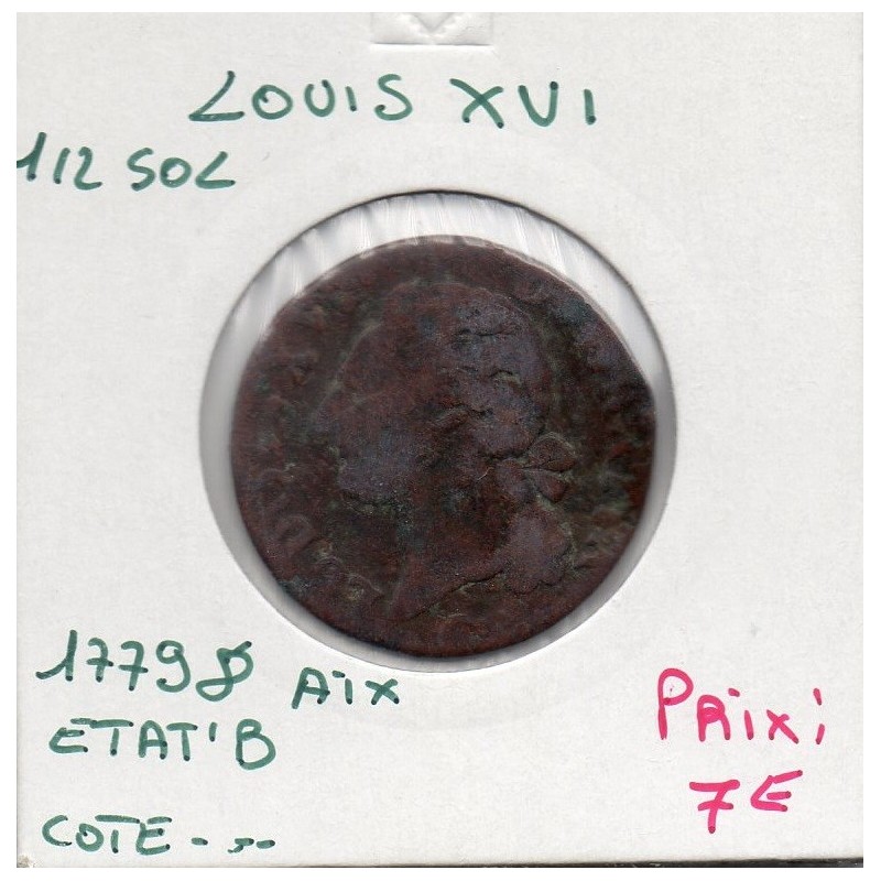 Demi Sol 1779 & Aix Louis XVI pièce de monnaie royale
