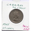 Caraibes de l'Est 25 cents 1965 TTB, KM 6 pièce de monnaie