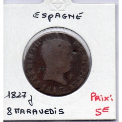 Espagne 8 maravedis 1827 J Jubia, KM 502 pièce de monnaie