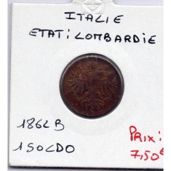 Italie Lombardie Venetie 1 Soldo 1862 B Kremnica TTB-, KM C34.1 pièce de monnaie
