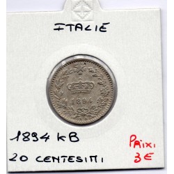 Italie 20 centesimi 1894 KB TTB, KM 28.1 pièce de monnaie