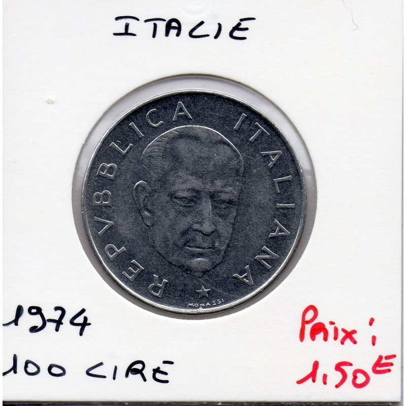 Italie 100 Lire 1974 Sup Guglielmo Marconi, KM 102 pièce de monnaie Issoire philatelie