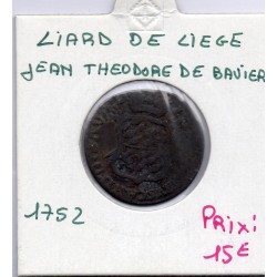 Liège Jean-Théodore de Bavière, Liard 1752 TB, KM 155 pièce de monnaie