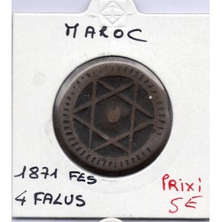 Maroc 4 Falus 1288 AH - 1871 Fes TB, KM C166.1 pièce de monnaie