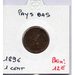 Pays Bas 1 cent 1896 TTB+, KM 107 pièce de monnaie