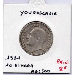 Yougoslavie 10 dinara 1931 Sup-, KM 10 pièces de monnaie