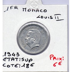 Monaco Louis II 1 franc 1943 Sup, Gad 131 pièce de monnaie